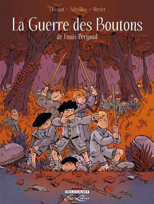 ebook cover of La Guerre des boutons, by Isabelle Merlet, Aude Soleilhac, Philippe Thirault