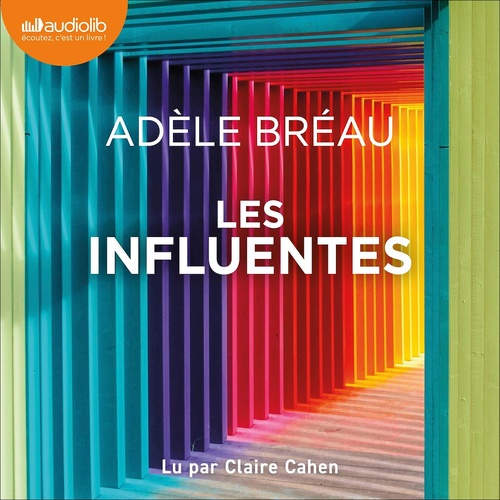 audiobook cover of Les Influentes, by Adele Breau