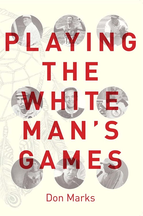 ebook cover of Playing the White Man's Games, by Don Marks