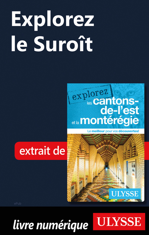 Couverture ebook de Explorez le Suroît, de Collectif
