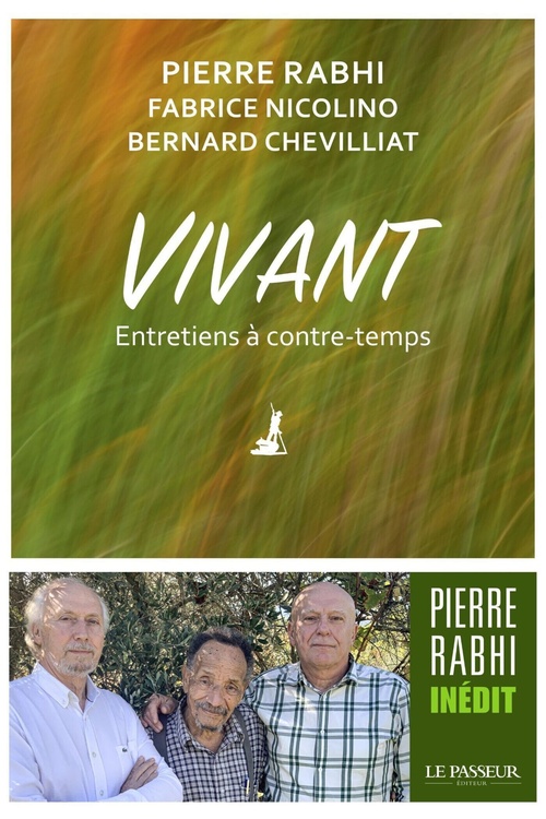 ebook cover of Vivant - Entretiens à contre-temps, by Bernard Chevilliat, Fabrice Nicolino, Pierre Rabhi