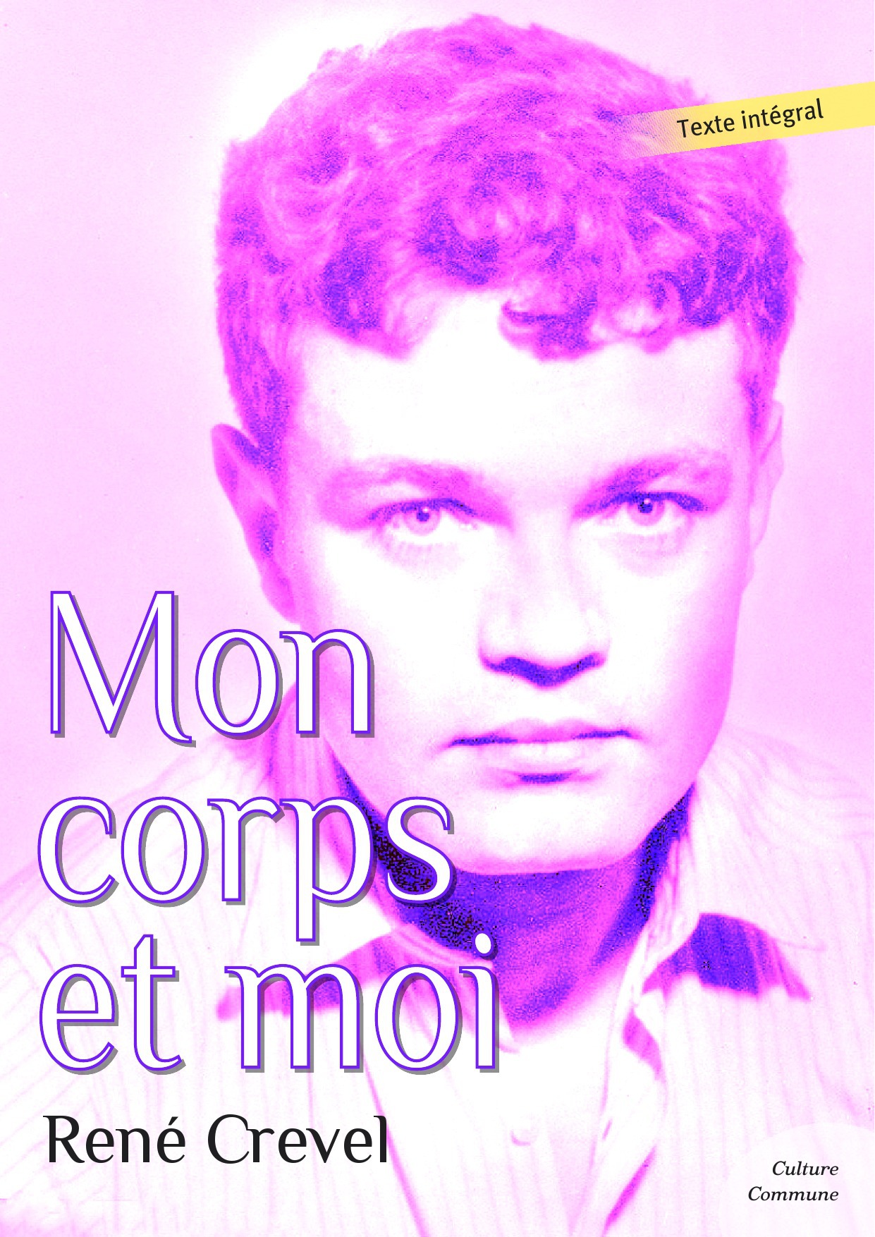 ebook cover of Mon corps et moi, by René Crevel