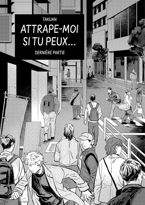 Couverture ebook de Attrape-moi si tu peux - Chapitre 3, de Takuan