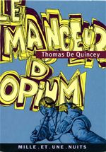 ebook cover of Le mangeur d'opium, by Thomas De Quincey