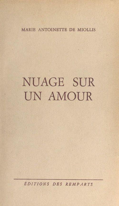 ebook cover of Nuage sur un amour, by Marie-Antoinette De Miollis