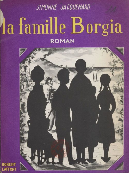 ebook cover of La famille Borgia, by Simonne Jacquemard