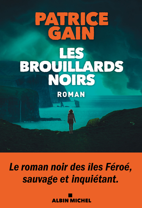 Couverture ebook de Les Brouillards noirs, de Patrice Gain