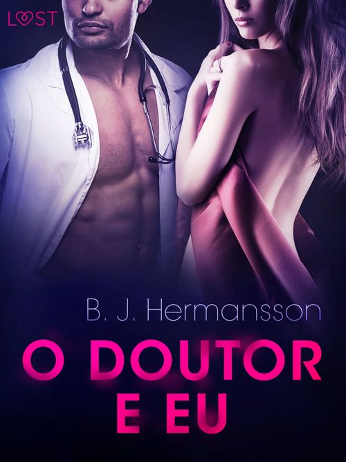ebook cover of O Doutor e Eu - Conto Erótico, by B. J. Hermansson
