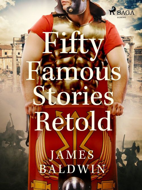 ebook cover of Fifty Famous Stories Retold, by James Baldwin