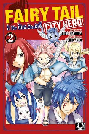 Couverture ebook de Fairy Tail - City Hero T02, de Ushio Ando