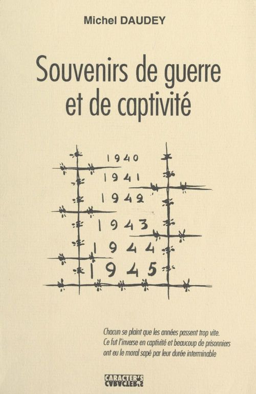Couverture ebook de Souvenirs de guerre et de captivité, de Michel Daudey