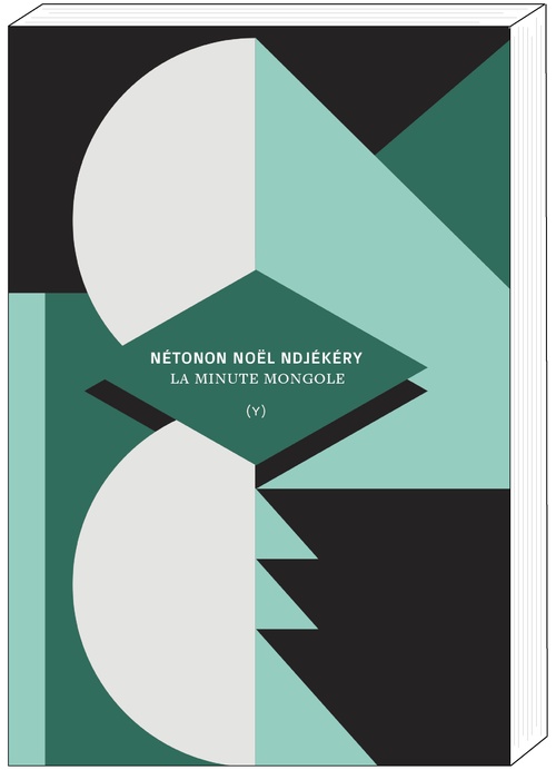 ebook cover of La Minute mongole, by Nétonon Noël Ndjékéry