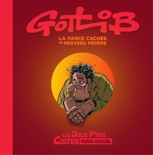 Couverture ebook de Jolis p'tit cultes - Tome 1 - La farce cachée de pervers pépère, de Collectif