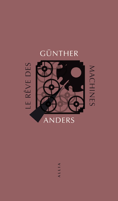 Couverture ebook de Le Rêve des machines, de Günther ANDERS