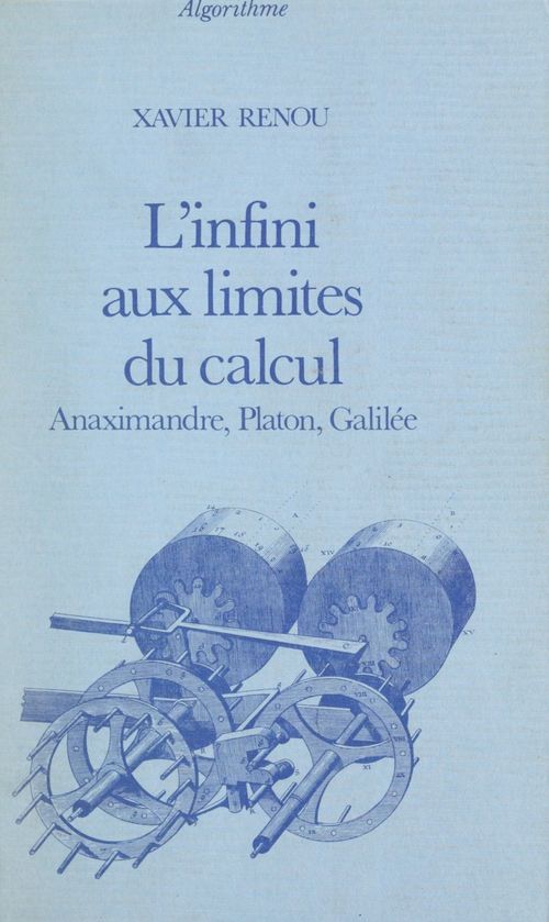 ebook cover of L'infini aux limites du calcul, by Xavier Renou