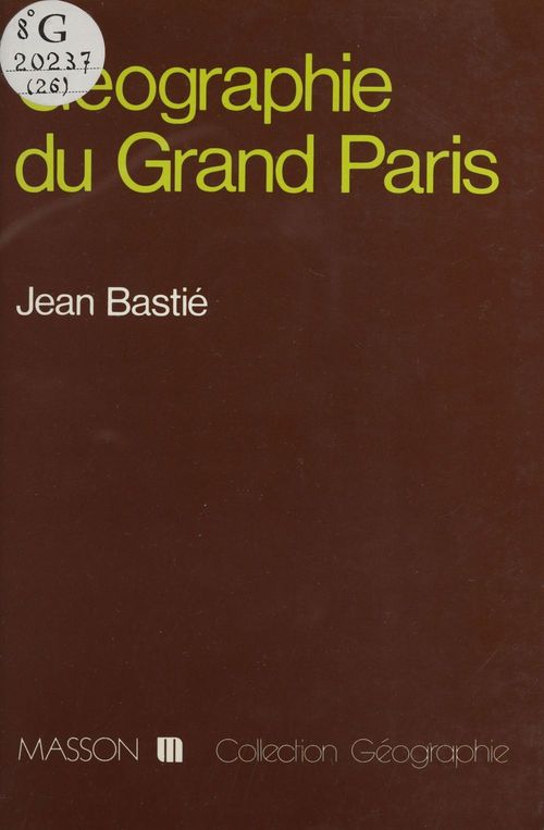 ebook cover of Géographie du Grand Paris, by Jean Bastien-Thiry