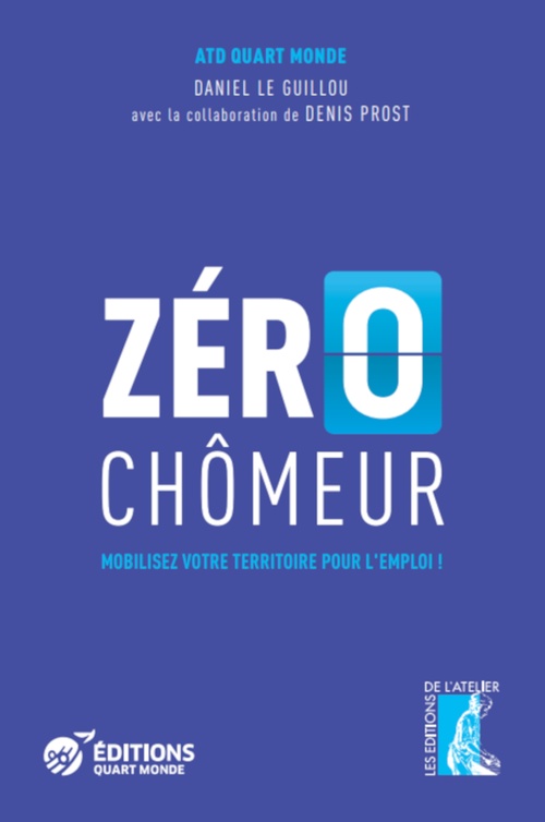 ebook cover of Zéro chômeur, by Daniel Le guillou, Denis Prost
