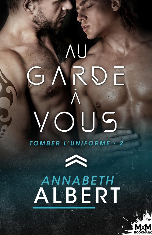 ebook cover of Au garde à vous, by Annabeth Albert