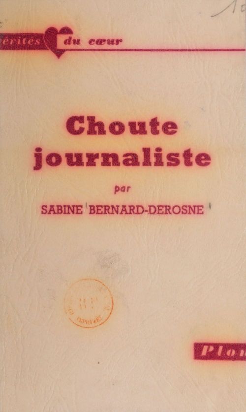 Couverture ebook de Choute journaliste, de Sabine Bernard-Derosne