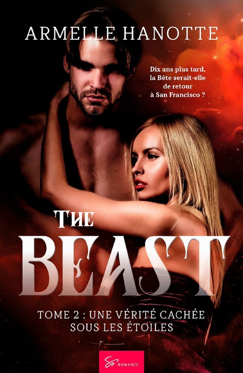 Couverture ebook de The Beast - Une vérité cachée sous les étoiles, de Armelle Hanotte