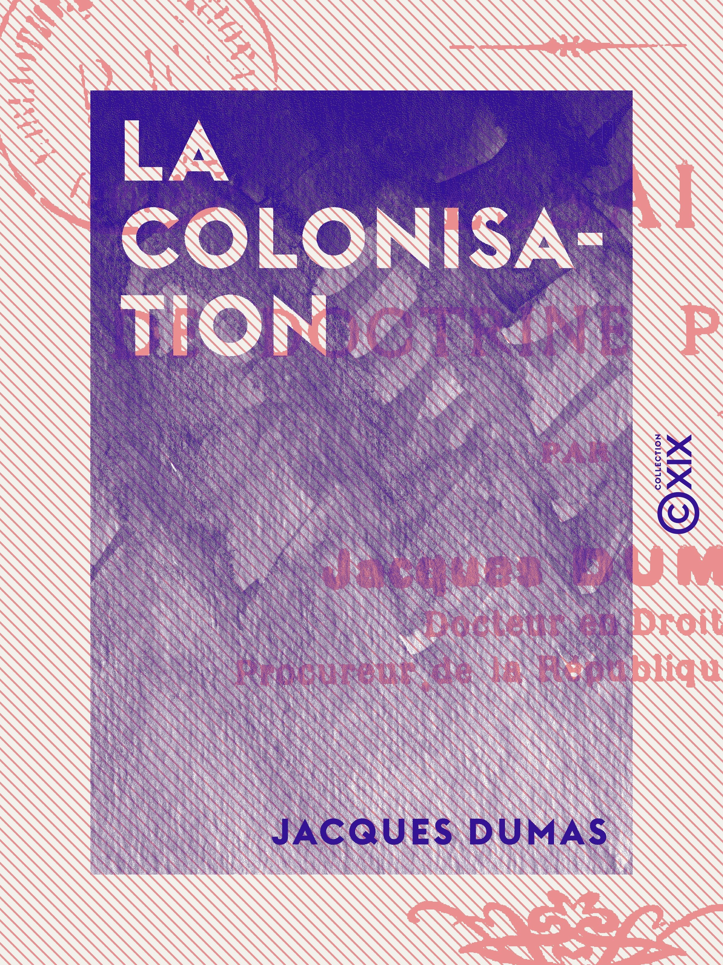 Couverture ebook de La Colonisation, de Charles Gide, Jacques Dumas