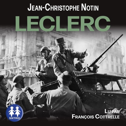 audiobook cover of Leclerc, by Jean-Christophe Notin