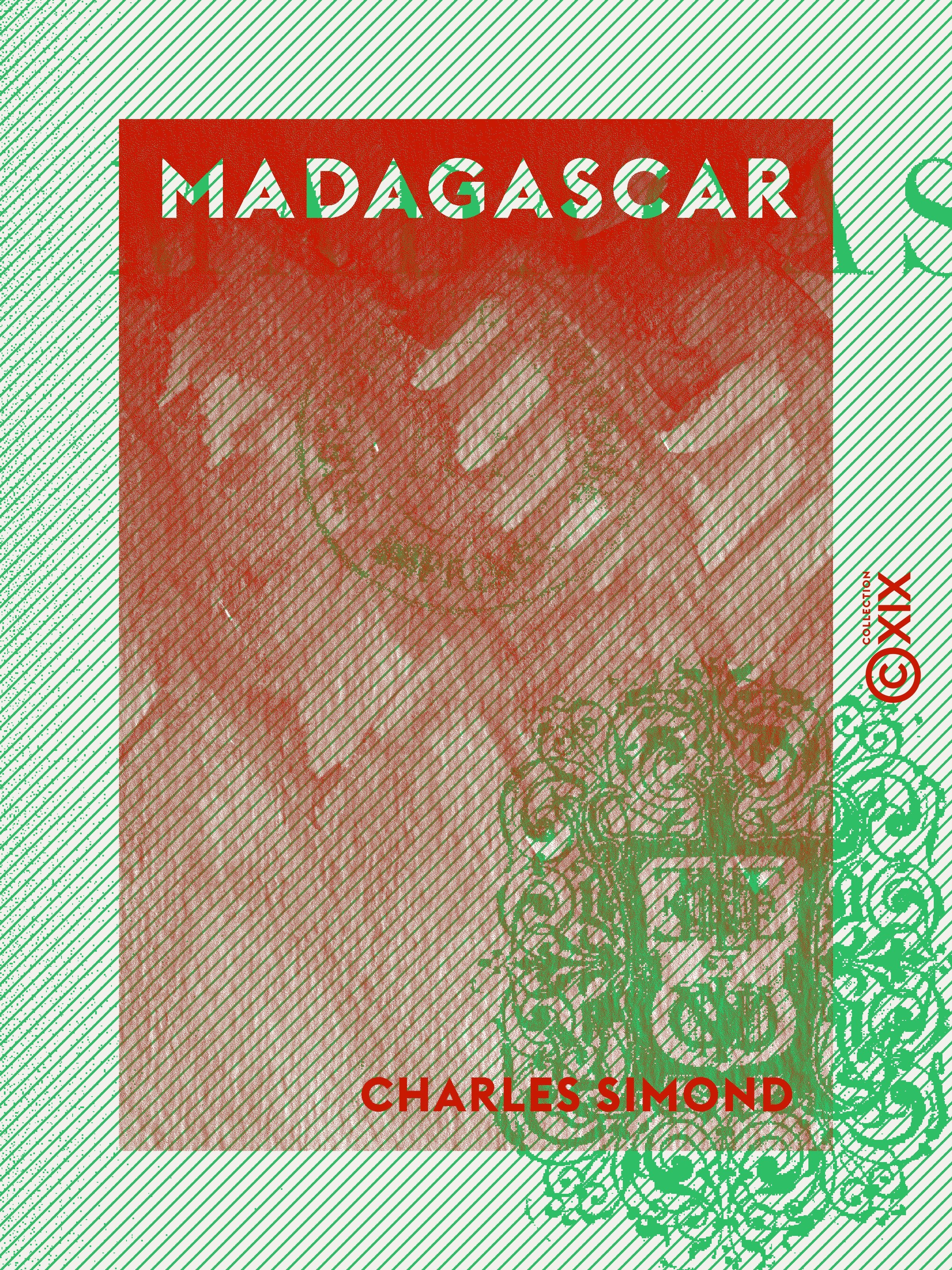 Couverture ebook de Madagascar, de Charles Simond