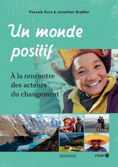Couverture ebook de Un monde positif, de Jonathan Bradfer, Pascale Sury