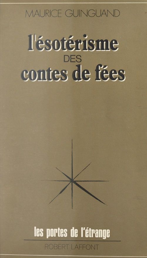ebook cover of L'ésotérisme des contes de fées, by Maurice Guinguand