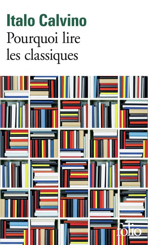 ebook cover of Pourquoi lire les classiques, by Italo Calvino