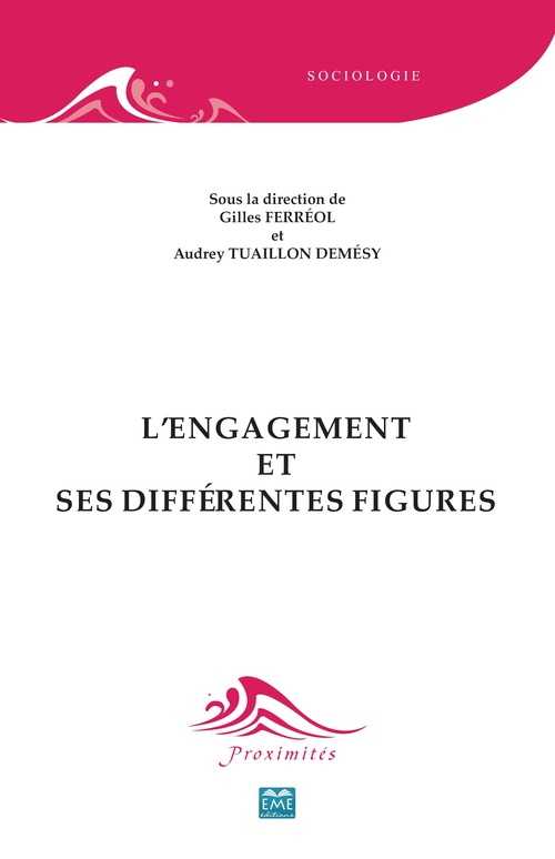 ebook cover of L'engagement et ses différentes figures, by Gilles Ferréol, Audrey Tuaillon Demésy