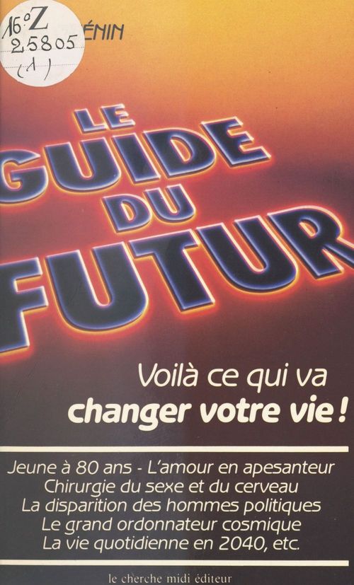 Couverture ebook de Le guide du futur, de Pierre Guénin