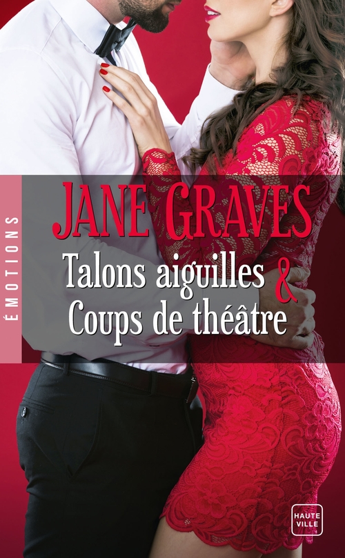 ebook cover of Talons aiguilles & Coups de théâtre, by Jane Graves
