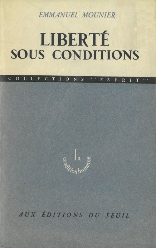 ebook cover of Liberté sous conditions, by Mounier Emmanuel