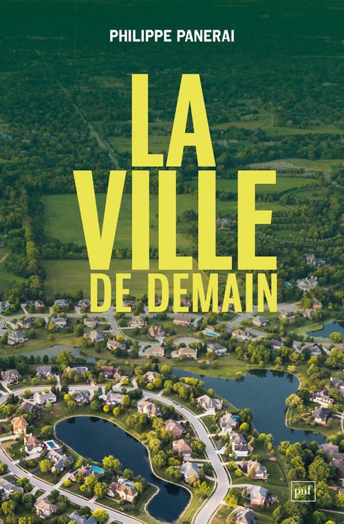 Couverture ebook de La ville de demain, de Philippe Panerai