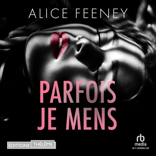 audiobook cover of Parfois je mens, by Alice Feeney