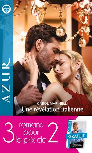 Couverture ebook de Pack 3 pour 2 Azur - Mai 2021, de Carol Marinelli, Carole Mortimer, Liz Fielding