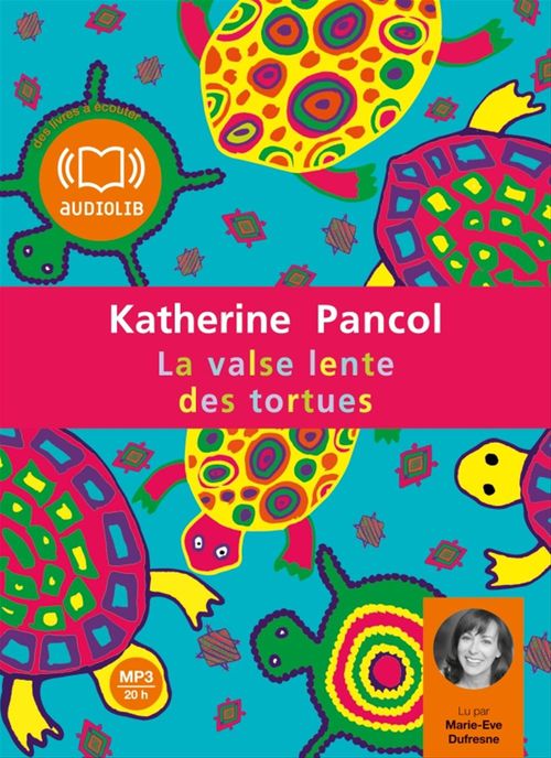Couverture audiobook de La valse lente des tortues, de Katherine Pancol