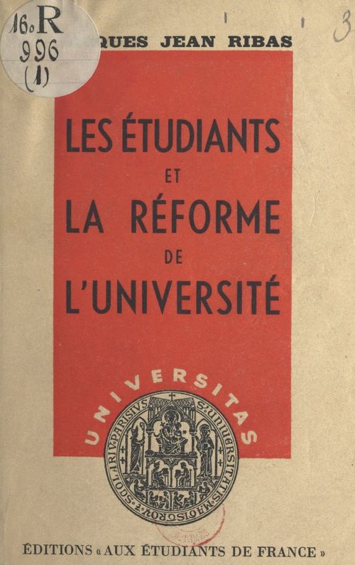 Couverture ebook de Les étudiants et la réforme de l'Université, de Jacques Jean Ribas