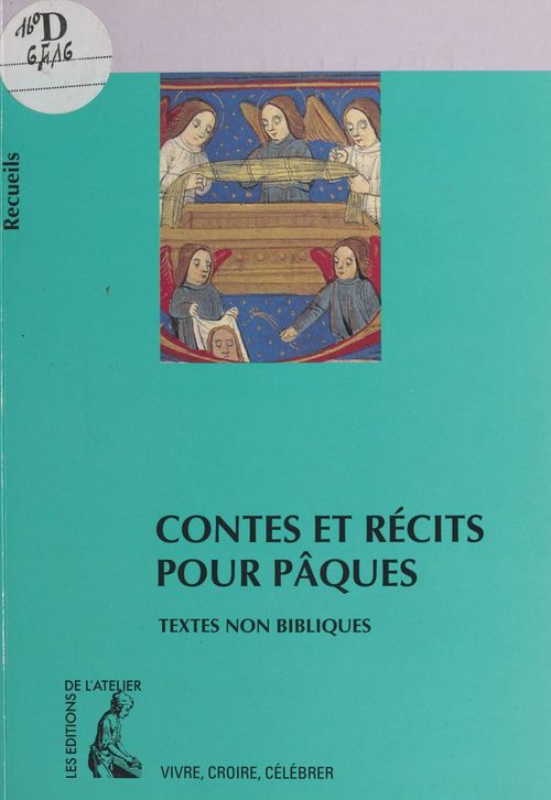Couverture ebook de Contes et récits pour Pâques : textes non bibliques, de Chataignier B