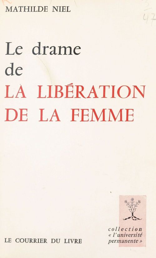ebook cover of Le drame de la libération de la femme, by Mathilde Niel