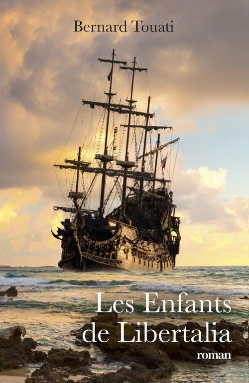 ebook cover of Les Enfants de Libertalia, by Bernard Touati
