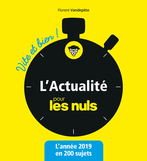 ebook cover of L'Actualité pour les Nuls - Vite et bien !, by Florent Vandepitte