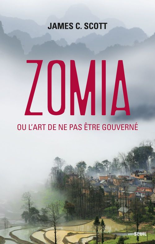 Couverture ebook de Zomia ou l'art de ne pas être gouverné, de James C. Scott
