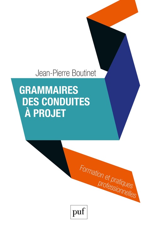 Couverture ebook de Grammaires des conduites à projet, de Jean-pierre Boutinet