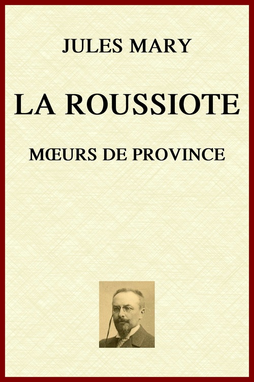 ebook cover of La Roussiote, by Jules Mary