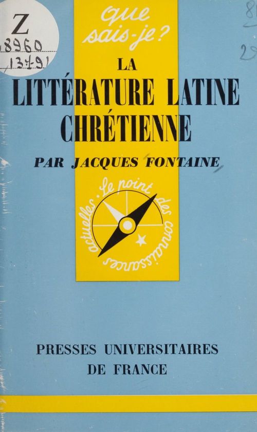 ebook cover of La littérature latine chrétienne, by Jacques Fontaine