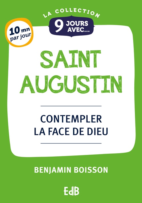 ebook cover of 9 jours avec saint Augustin, by Benjamin Boisson