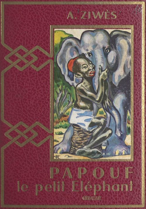 ebook cover of La merveilleuse histoire de Papouf, le petit éléphant, by Armand Ziwes
