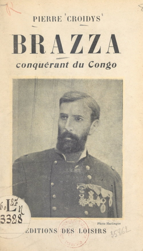 ebook cover of Brazza, conquérant du Congo, by Pierre Croidys